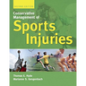 Conservative Management of Sports Injuries: .