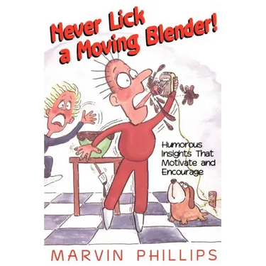 Never Lick a Moving Blender