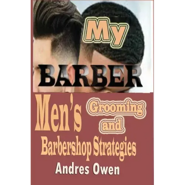 My Barber: Men's grooming and Barbershop Strategies