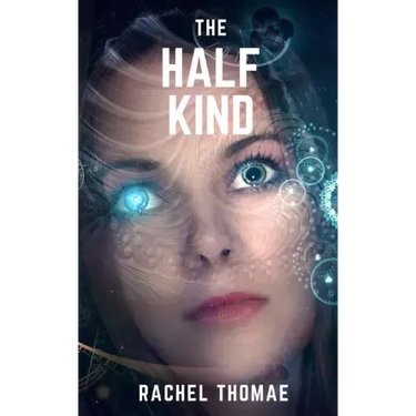 The Half-Kind Series: Books 2 and 3