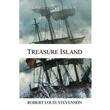 Treasure Island - LARGE PRINT EDITION