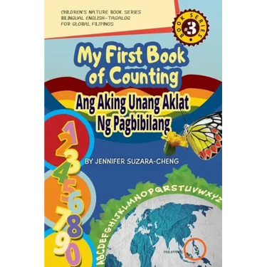 My First Book of Counting/Ang Aking Unang Aklat ng Pagbibilang
