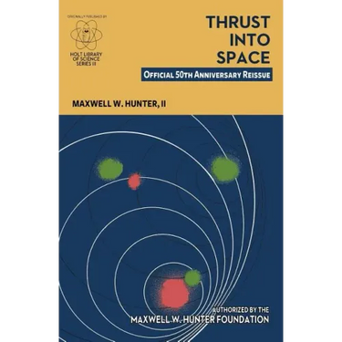 Thrust Into Space: Official 50th Anniversary Reissue