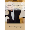Millionaire Hustle: The Secrets on How to Promote Yourself
