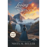 Loving the Warrior's Heart