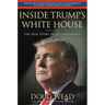 Inside Trump's White House: The Real Story of His Presidency