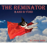 The Reminator 2 and B-yond: The Adventures of Nator