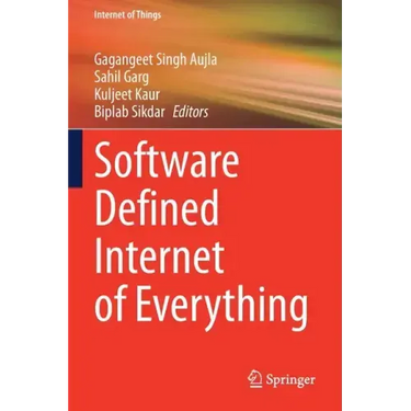 Software Defined Internet of Everything