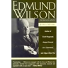 Edmund Wilson: A Biography
