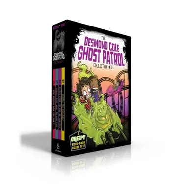 The Desmond Cole Ghost Patrol Collection #3 (Boxed Set): Now Museum, Now You Don't; Ghouls Just Want to Have Fun; Escape from the Roller Ghoster; Bewa