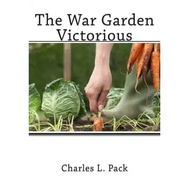 The War Garden Victorious