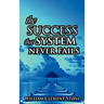 The Success System That Never Fails: The Science of Success Principles