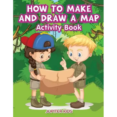How to Make and Draw a Map Activity Book