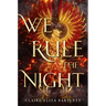 We Rule the Night