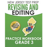 NEW JERSEY TEST PREP Revising and Editing Practice Workbook Grade 3: Develops Writing, Language, and Vocabulary Skills