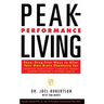 Peak-Performance Living