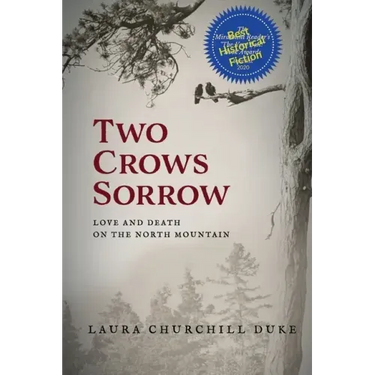 Two Crows Sorrow: Love and Death on the North Mountain