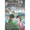 Blossoms On A Poisoned Sea