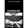 Lessons for the White Belt: Jiu Jitsu Books