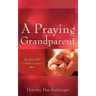 A Praying Grandparent
