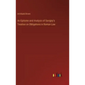 An Epitome and Analysis of Savigny's Treatise on Obligations in Roman Law