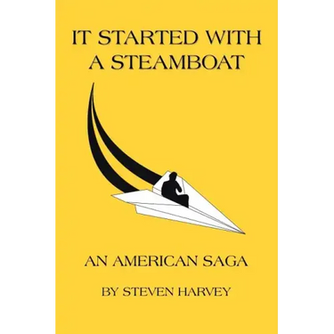 It Started with a Steamboat