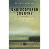 Undiscovered Country: Imagining the World to Come