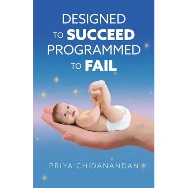 Designed to Succeed, Programmed to Fail