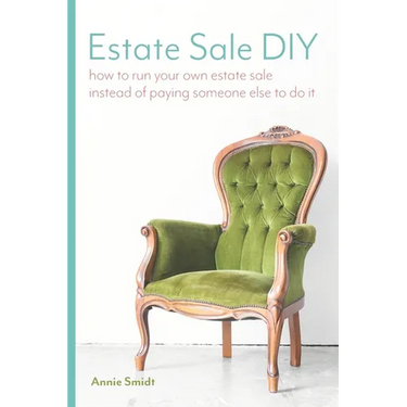 Estate Sale DIY: How to Run your own Estate Sale Instead of Paying Someone Else to Do It