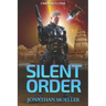 Silent Order: Omnibus One