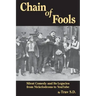 Chain of Fools - Silent Comedy and Its Legacies from Nickelodeons to YouTube