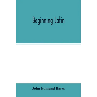 Beginning Latin