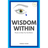 Wisdom Within: Poems To Help You Feel Better