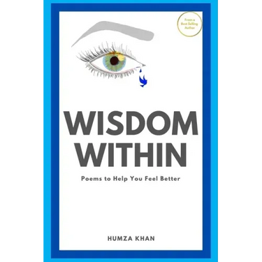 Wisdom Within: Poems To Help You Feel Better