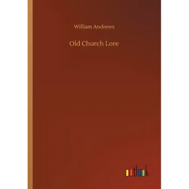 Old Church Lore