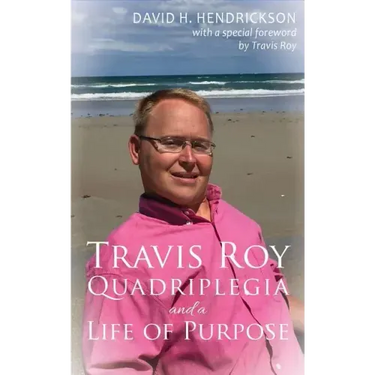 Travis Roy: Quadriplegia and a Life of Purpose