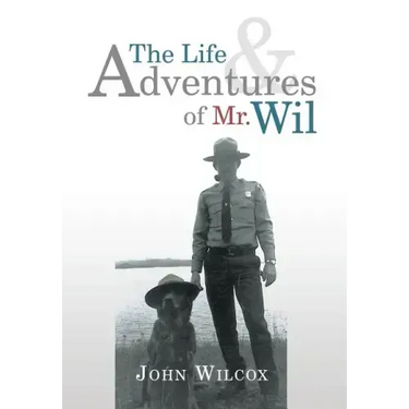 The Life and Adventures of Mr. Wil