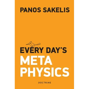 Every Day's Metaphysucs