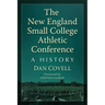 The New England Small College Athletic Conference: A History