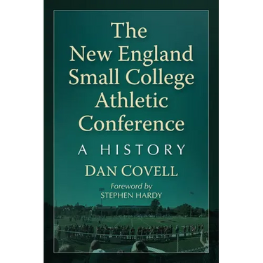 The New England Small College Athletic Conference: A History