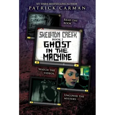 Skeleton Creek #2: Ghost in the Machine