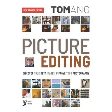 Picture Editing: Discover your best images, improve your photography