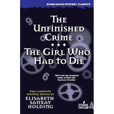The Unfinished Crime / The Girl Who Had to Die
