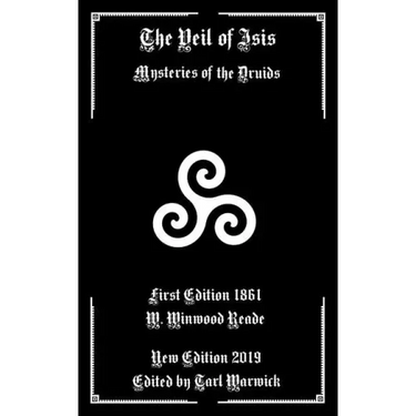 The Veil of Isis: Mysteries of the Druids