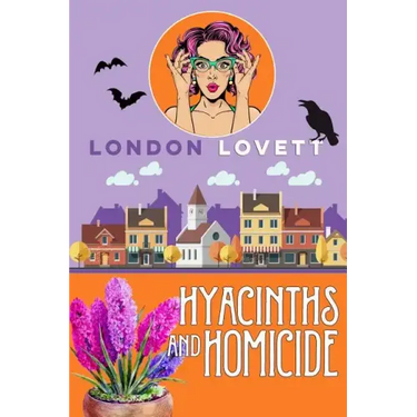 Hyacinths and Homicide