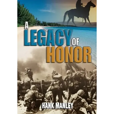A Legacy of Honor