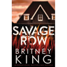 Savage Row: A Psychological Thriller
