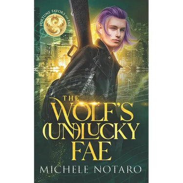 The Wolf's (Un)Lucky Fae