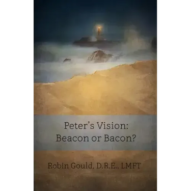 Peter's Vision: Beacon or Bacon?