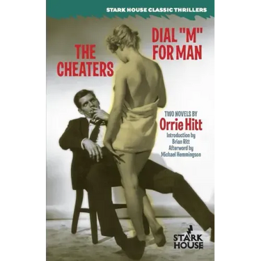 The Cheaters / Dial "M" for Man